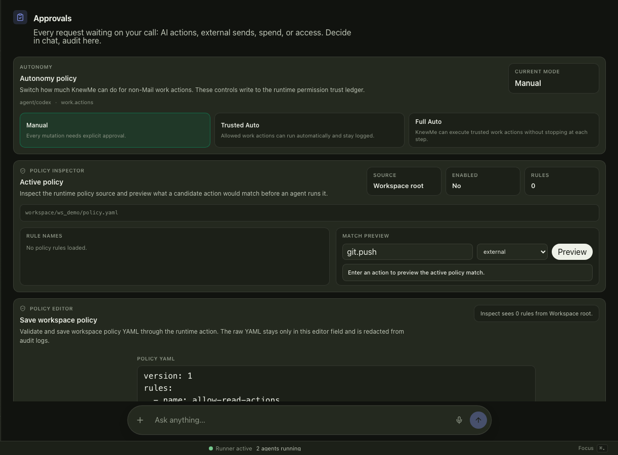 KnewMe approvals and autonomy policy